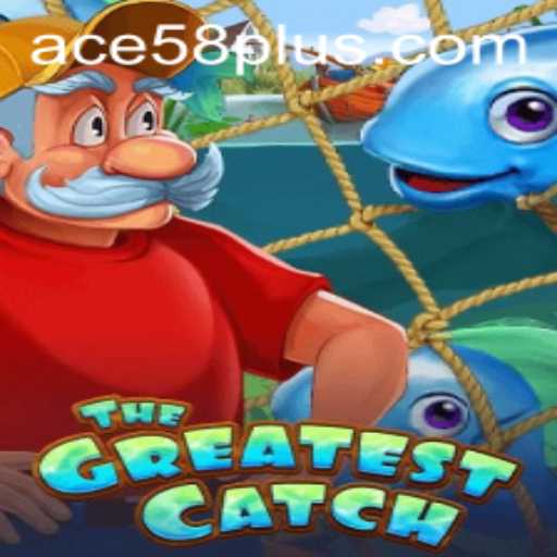 The Ultimate Adventure Awaits: Exploring 'TheGreatestCatch'